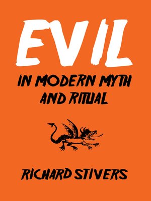 cover image of Evil in Modern Myth and Ritual